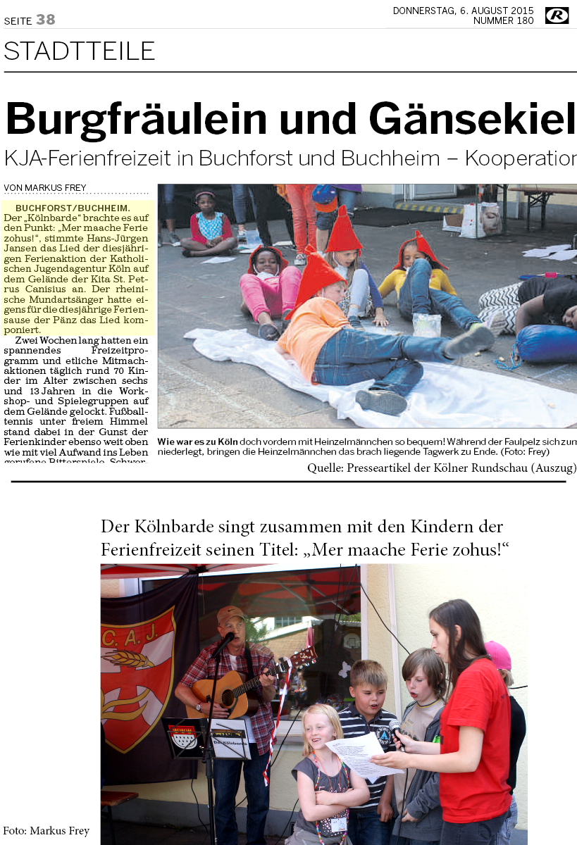 Presseartikel zum Auftritt des Kölnbarden auf der KJA-Ferienfreizeit in Buchforst und Buchheim